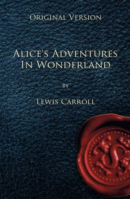 Couverture_Alice's Adventures in Wonderland - Original Version