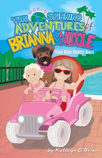 Front cover_The World Spinning Adventures of Brianna and Nicole