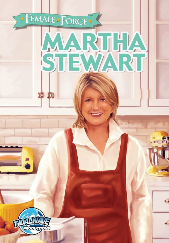 Front cover_Female Force: Martha Stewart
