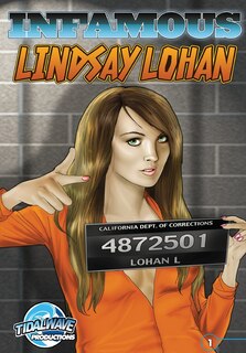 Front cover_Infamous: Lindsay Lohan