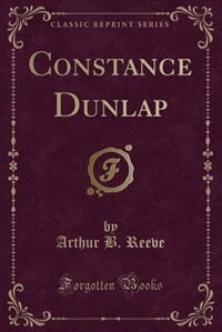 Front cover_Constance Dunlap (Classic Reprint)