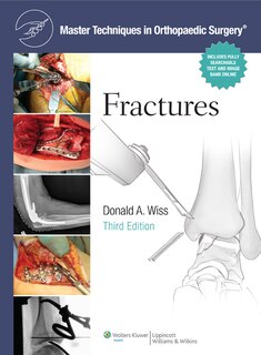 Master Techniques In Orthopaedic Surgery: Fractures