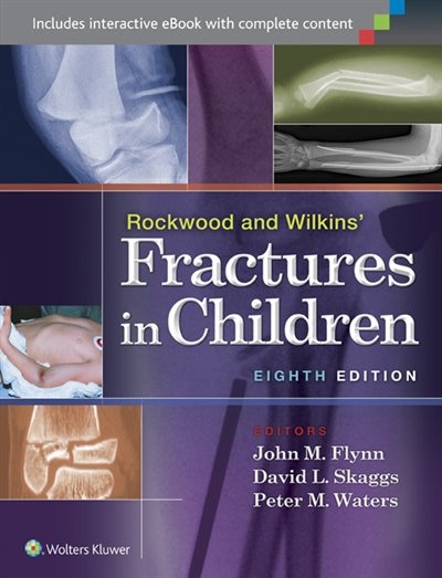 Front cover_Rockwood And Wilkins' Fractures In Children