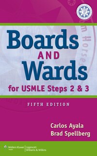 Couverture_Boards And Wards For Usmle Steps 2 And 3