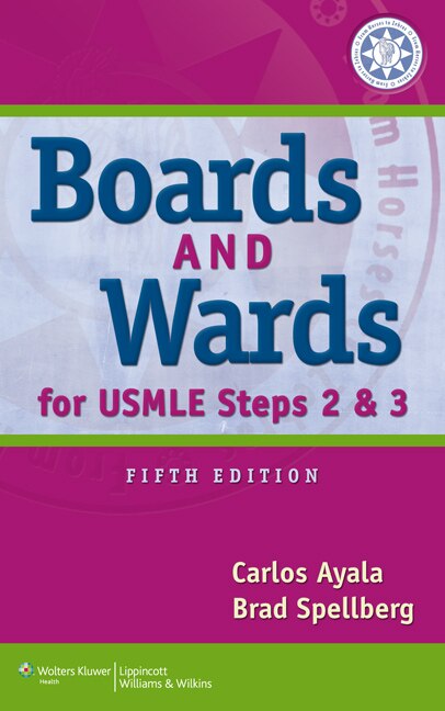 Couverture_Boards And Wards For Usmle Steps 2 And 3