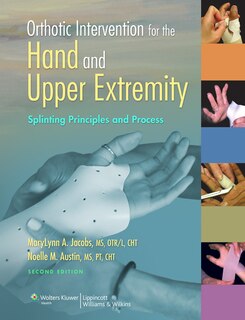 Front cover_Orthotic Intervention For The Hand And Upper Extremity