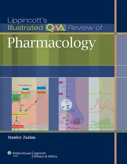 Front cover_Lippincott's Illustrated Q And A Review Of Pharmacology