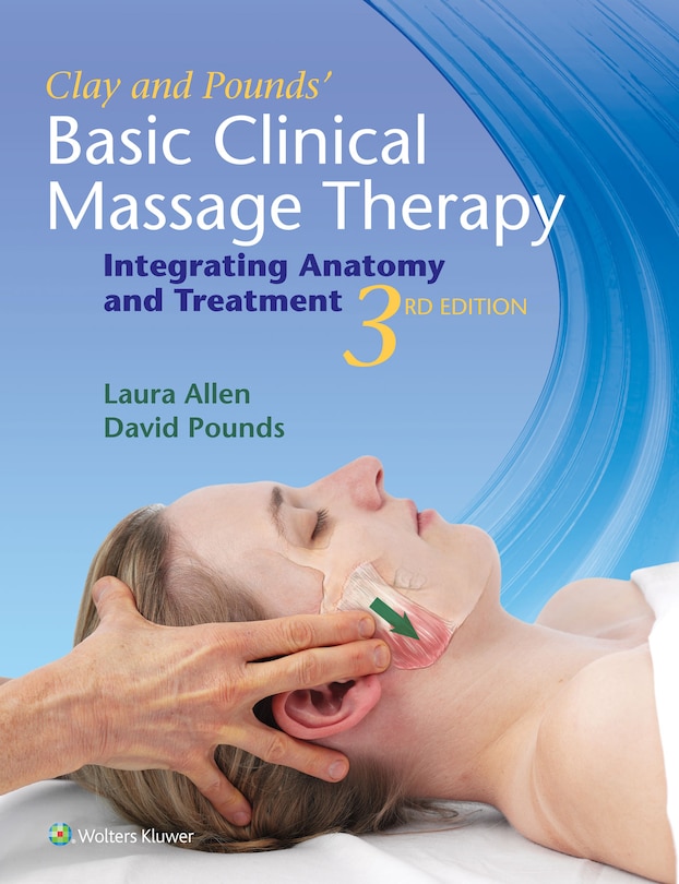 Front cover_Clay And Pounds' Basic Clinical Massage Therapy