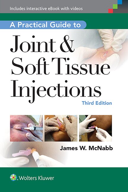 Couverture_A Practical Guide To Joint And Soft Tissue Injections