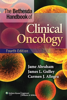 Front cover_The Bethesda Handbook Of Clinical Oncology