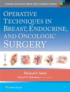 Front cover_Operative Techniques In Breast, Endocrine, And Oncologic Surgery