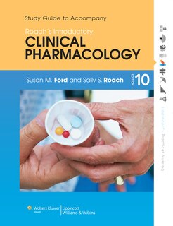 Couverture_Study Guide To Accompany Roach's Introductory Clinical Pharmacology