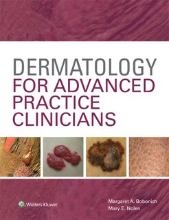 Front cover_Dermatology For Advanced Practice Clinicians