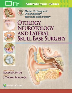 Front cover_Master Techniques In Otolaryngology - Head And Neck Surgery