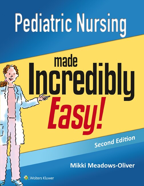 Couverture_Pediatric Nursing Made Incredibly Easy