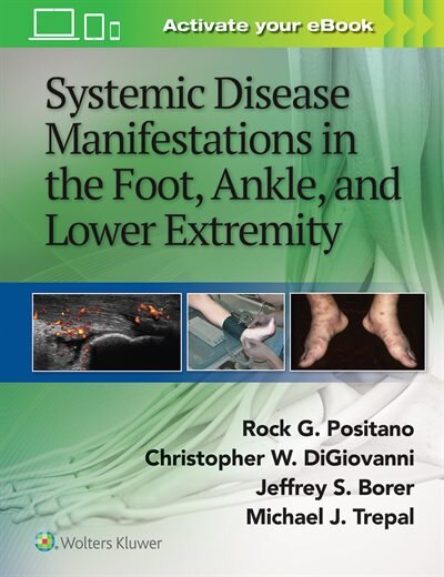 Front cover_Systemic Disease Manifestations In The Foot, Ankle, And Lower Extremity