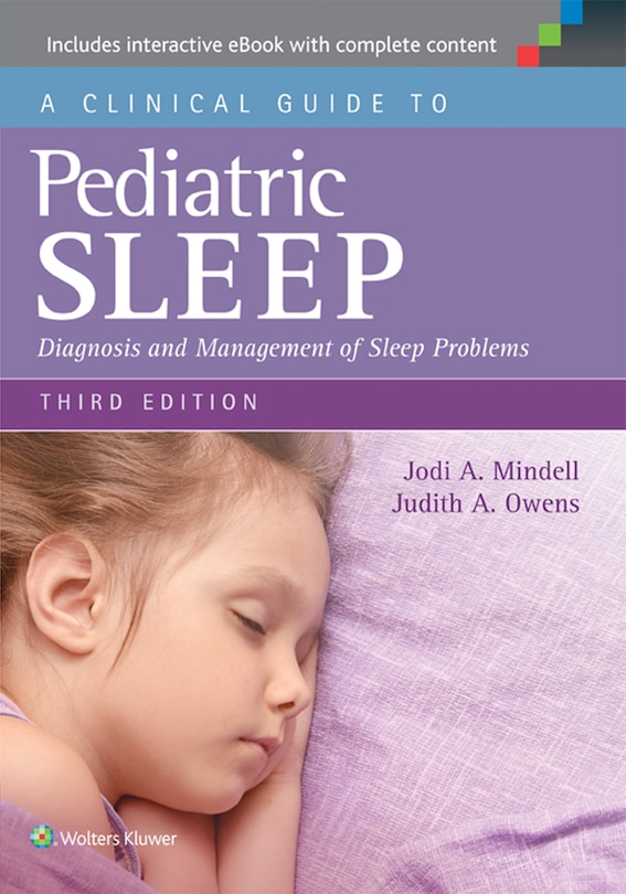 Front cover_A Clinical Guide To Pediatric Sleep