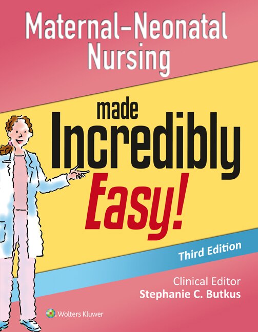 Couverture_Maternal-neonatal Nursing Made Incredibly Easy!