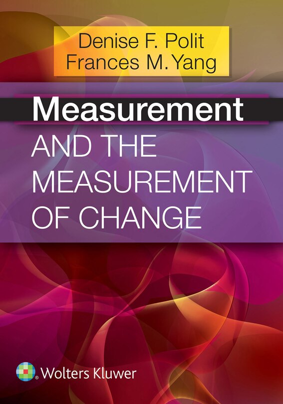 Measurement And The Measurement Of Change