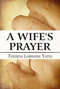 A Wife's Prayer