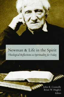 Front cover_Newman and Life in the Spirit