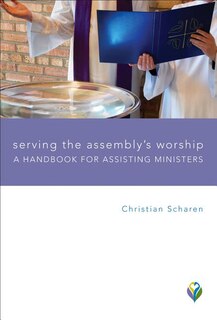 Front cover_Serving the Assembly's Worship