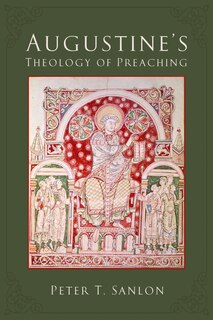 Front cover_Augustine's Theology of Preaching