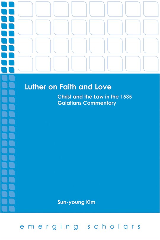 Front cover_Luther on Faith and Love