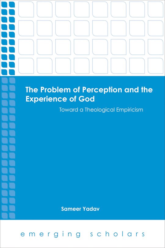 Front cover_The Problem of Perception and the Experience of God