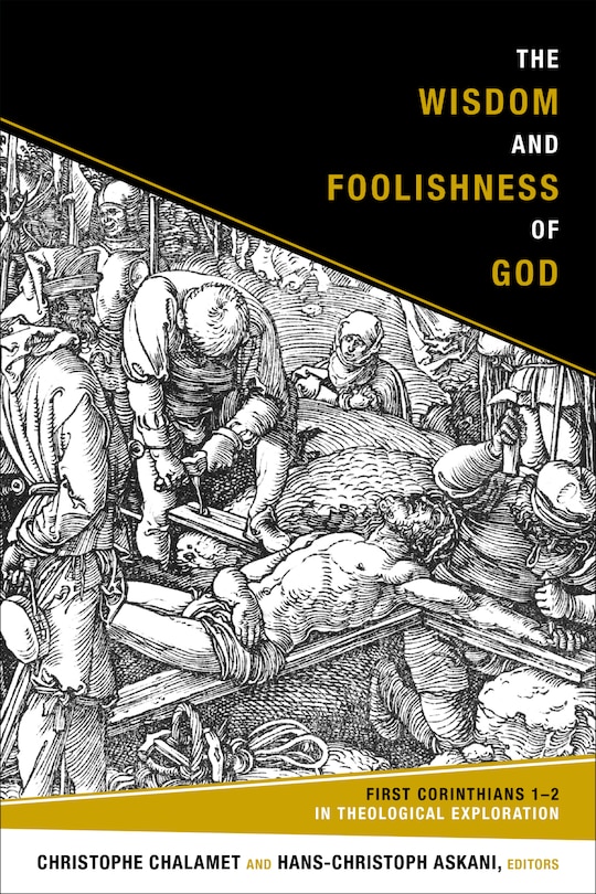 Front cover_The Wisdom and Foolishness of God