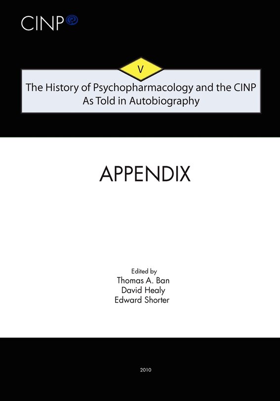 Couverture_The History of Psychopharmacology and the CINP, As Told in Autobiography
