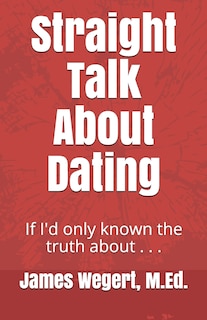 Front cover_Straight Talk About Dating