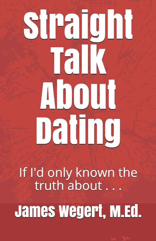 Front cover_Straight Talk About Dating