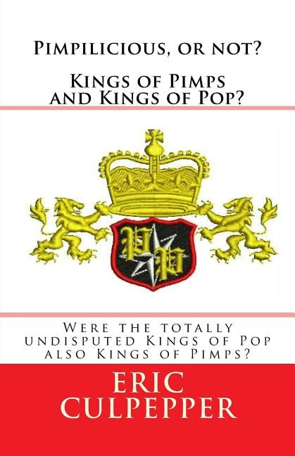 Couverture_Pimpilicious, or not? Kings of Pimps and Kings of Pop?