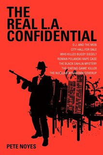 Front cover_The Real L.A. Confidential