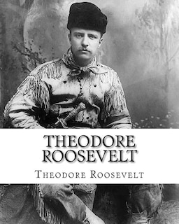 Front cover_Theodore Roosevelt
