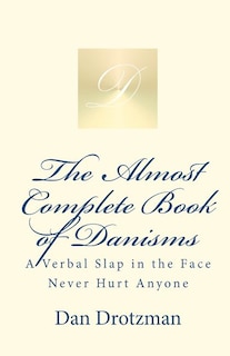 Couverture_The Almost Complete Book of Danisms
