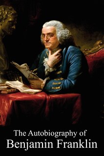 Front cover_The Autobiography of Benjamin Franklin