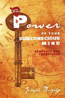 Couverture_The Power Of Your Subconscious Mind