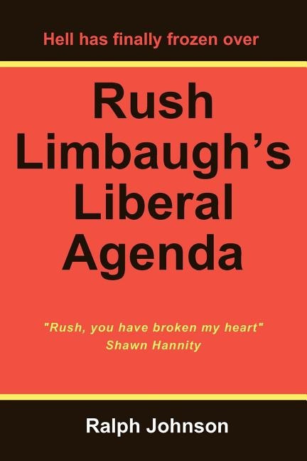 Couverture_Rush Limbaugh's Liberal Agenda
