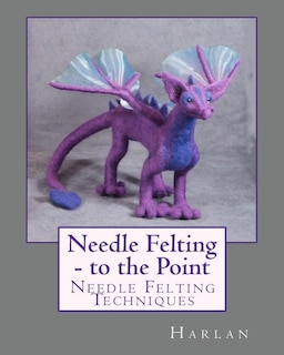 Front cover_Needle Felting - To The Point