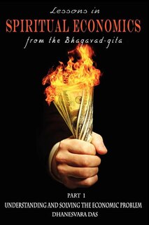 Front cover_Lessons in Spiritual Economics from the Bhagavad-gita