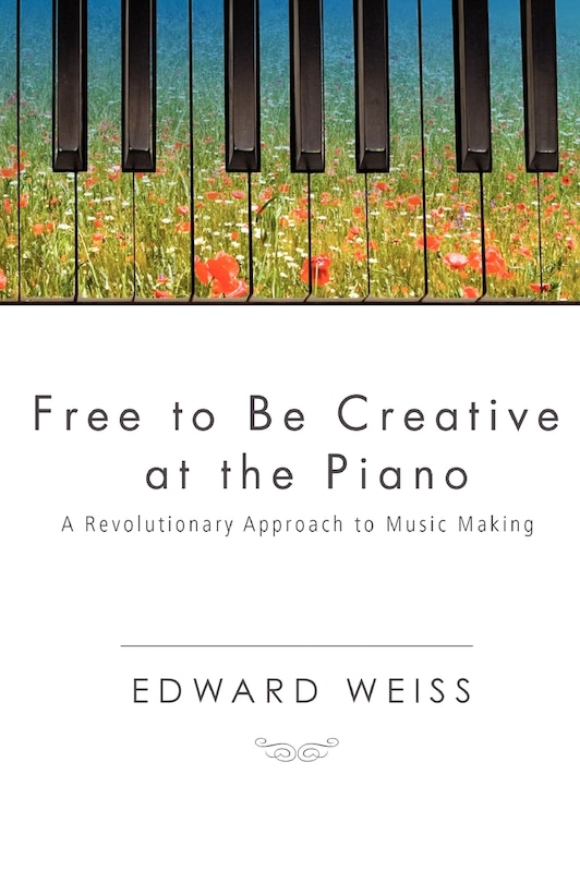 Couverture_Free to be Creative at the Piano