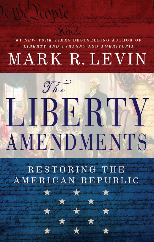 The Liberty Amendments