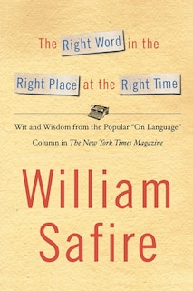 Front cover_The Right Word in the Right Place at the Right Time