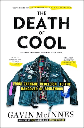 The Death of Cool: From Teenage Rebellion to the Hangover of Adulthood