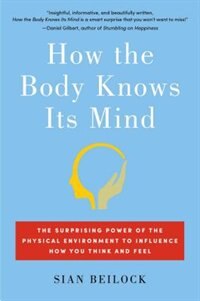 Front cover_How the Body Knows Its Mind