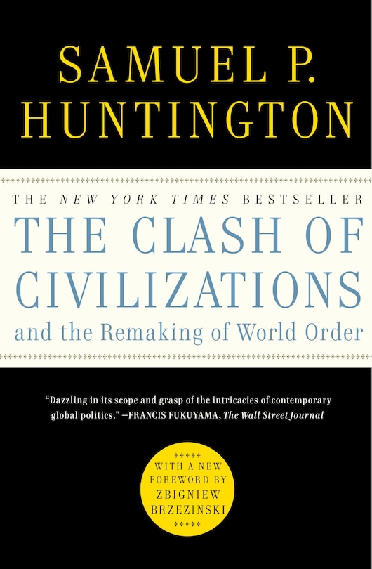Front cover_The Clash of Civilizations and the Remaking of World Order