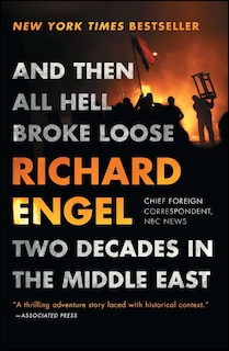 Front cover_And Then All Hell Broke Loose