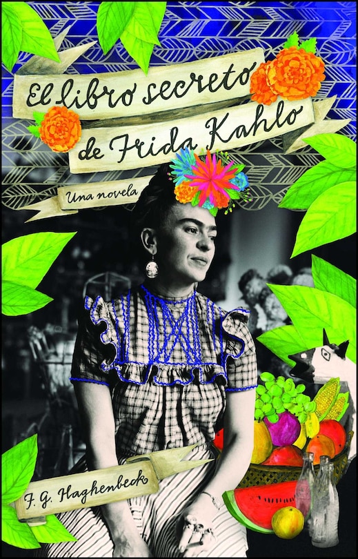 Front cover_El libro secreto de Frida Kahlo